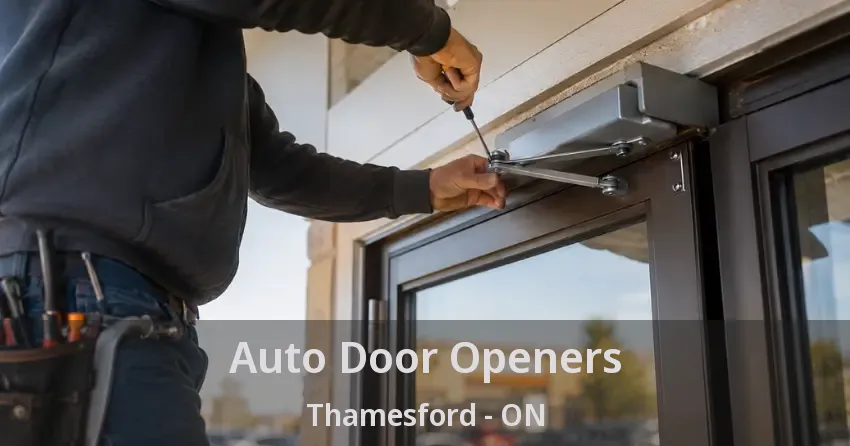 Auto Door Openers Thamesford - ON