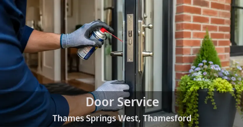 Door Service Thames Springs West, Thamesford - ON