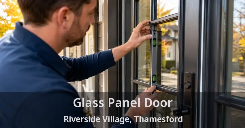 Glass Panel Door Riverside Village, Thamesford - ON