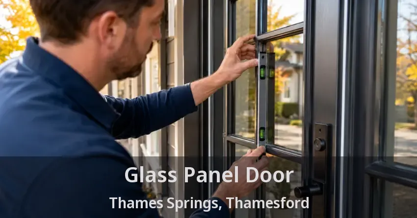 Glass Panel Door Thames Springs, Thamesford - ON