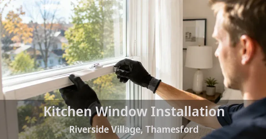 Kitchen Window Installation Riverside Village, Thamesford - ON